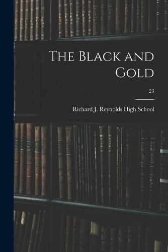 Cover image for The Black and Gold; 23