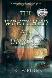 Cover image for The Wretched and Undone