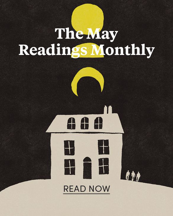 The May Readings Monthly – read now