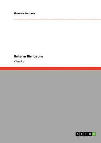Cover image for Unterm Birnbaum