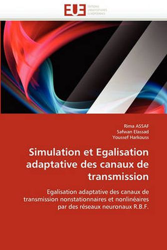 Cover image for Simulation Et Egalisation Adaptative Des Canaux de Transmission