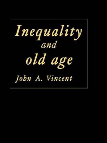 Cover image for Inequality And Old Age