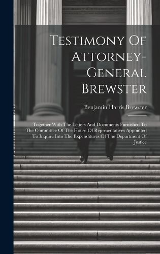 Testimony Of Attorney-general Brewster