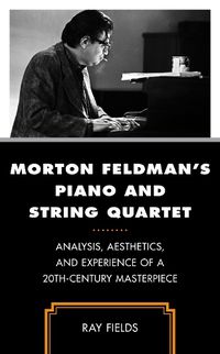 Cover image for Morton Feldman's Piano and String Quartet
