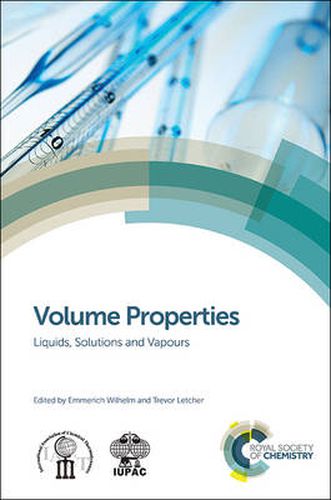 Cover image for Volume Properties: Liquids, Solutions and Vapours