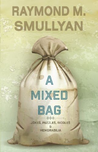 Cover image for Mixed Bag: Jokes, Riddles, Puzzles & Memorabilia