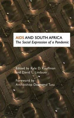 Cover image for AIDS and South Africa: The Social Expression of a Pandemic