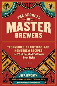 Cover image for Secrets of Master Brewers