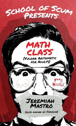 Cover image for School of Scum Presents: Math Class