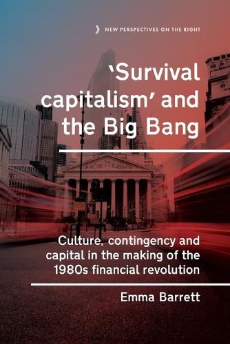 Cover image for 'Survival capitalism' and the Big Bang
