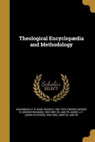 Cover image for Theological Encyclopaedia and Methodology