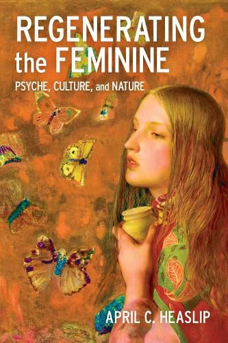 Cover image for Regenerating the Feminine