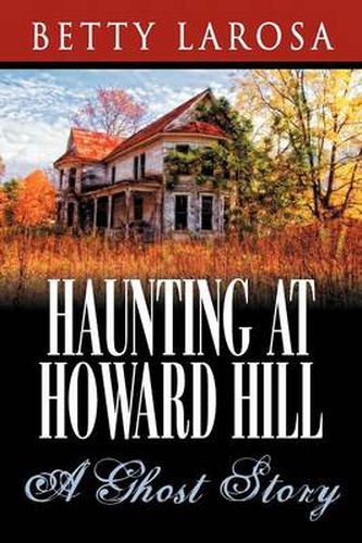 Cover image for Haunting at Howard Hill