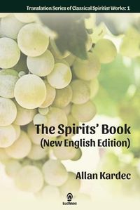 Cover image for The Spirits' Book (New English Edition)