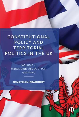Cover image for Constitutional Policy and Territorial Politics in the UK