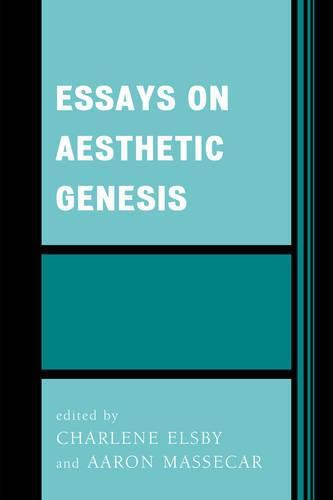 Cover image for Essays on Aesthetic Genesis