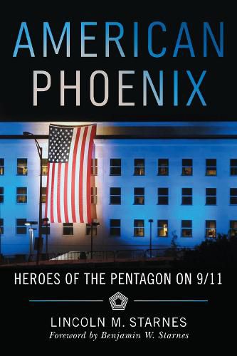 Cover image for American Phoenix: Heroes of the Pentagon on 9/11