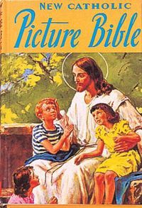 Cover image for Catholic Picture Bible: Popular Stories from the Old and New Testaments