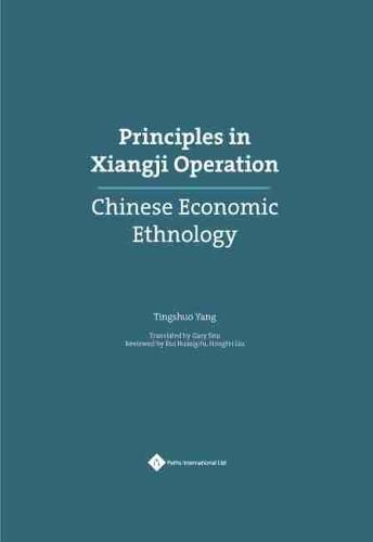 Cover image for Principles in Xiangji Operation: Chinese Economic Ethnology
