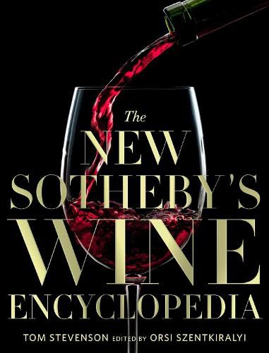 The New Sotheby's Wine Encyclopedia, 6th Edition