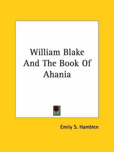 Cover image for William Blake and the Book of Ahania