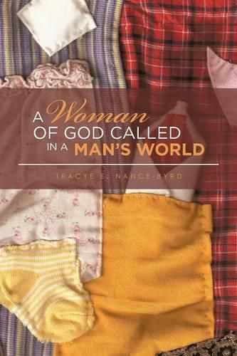 A Woman of God Called in a Man's World