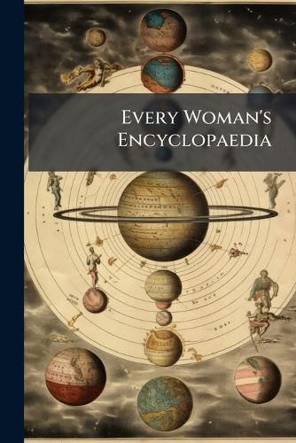Cover image for Every Woman's Encyclopaedia