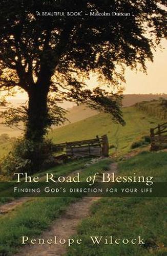 Cover image for The Road of Blessing: Finding God's Direction for Your Life