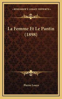 Cover image for La Femme Et Le Pantin (1898)