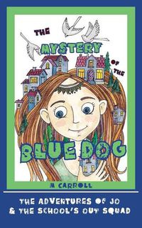 Cover image for The Mystery of the Blue Dog