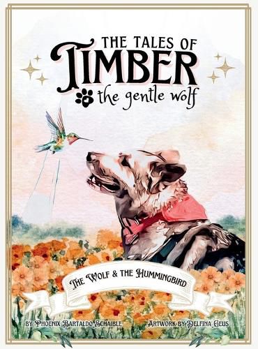 Cover image for The Tales of Timber the Gentle Wolf
