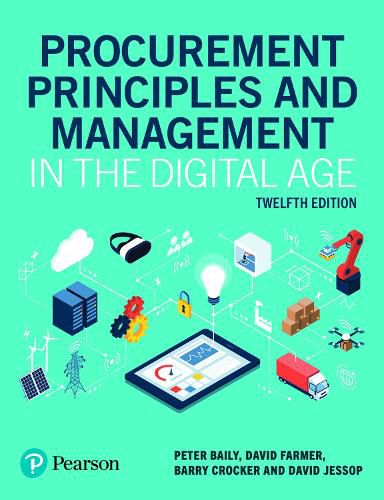 Procurement Principles and Management in the Digital Age, 12e (Print)