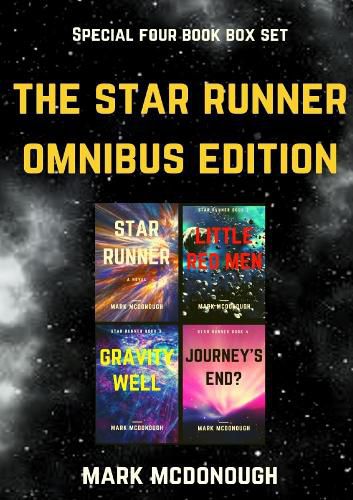 The Star Runner Omnibus Edition