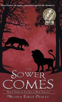 Cover image for The Sower Comes: Book Three in the Solas Beir Trilogy