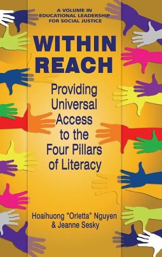 Cover image for Within Reach: Providing Universal Access to the Four Pillars of Literacy