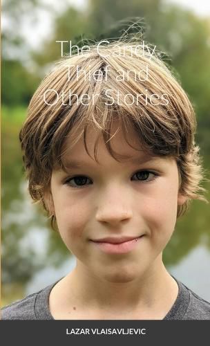 Cover image for The Candy Thief and Other Stories