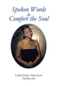 Cover image for Spoken Words to Comfort the Soul