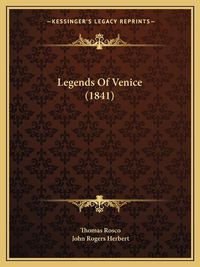 Cover image for Legends of Venice (1841)