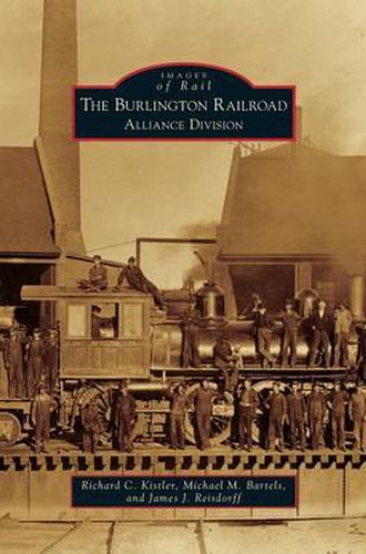 Cover image for Burlington Railroad: Alliance Division