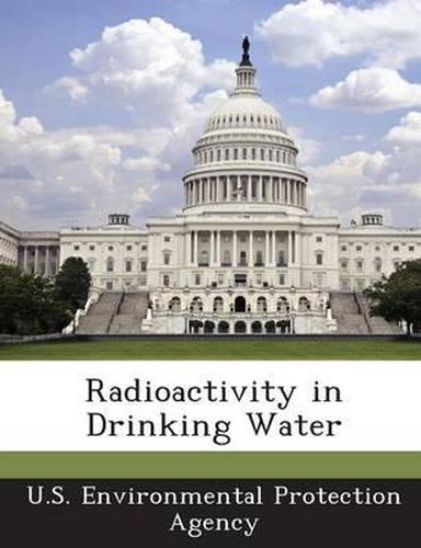 Cover image for Radioactivity in Drinking Water