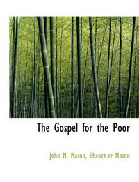 Cover image for The Gospel for the Poor