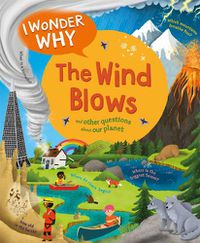 Cover image for I Wonder Why The Wind Blows