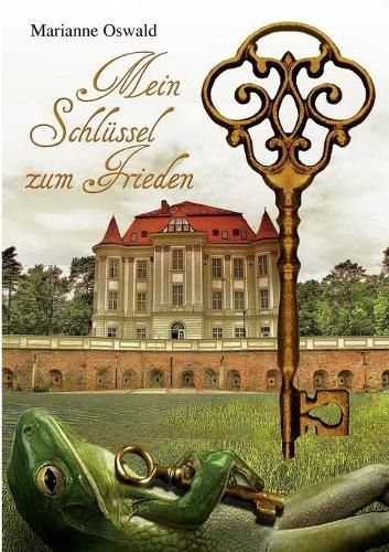 Cover image for Mein Schlussel zum Frieden