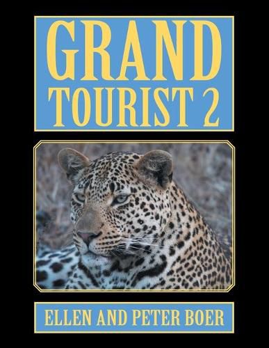 Cover image for Grand Tourist 2: On Experiencing the World