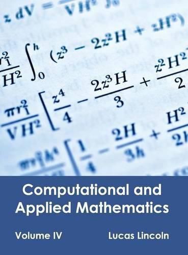 Cover image for Computational and Applied Mathematics: Volume IV