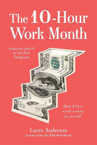 Cover image for The 10-Hour Work Month