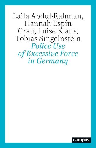Cover image for Police Use Excessive Force in Germany