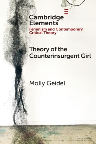 Cover image for Theory of the Counterinsurgent Girl