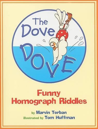 Cover image for The Dove Dove: Funny Homograph Riddles