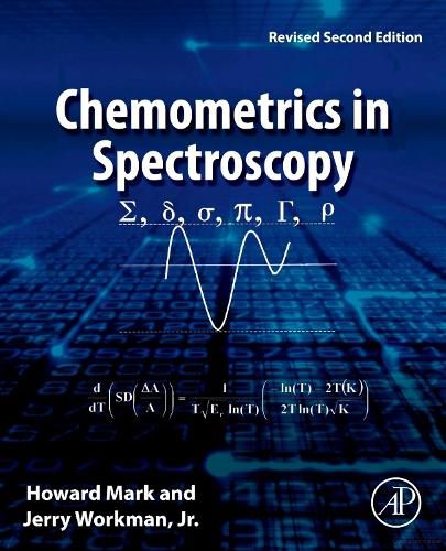 Cover image for Chemometrics in Spectroscopy: Revised Second Edition